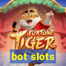 bot slots